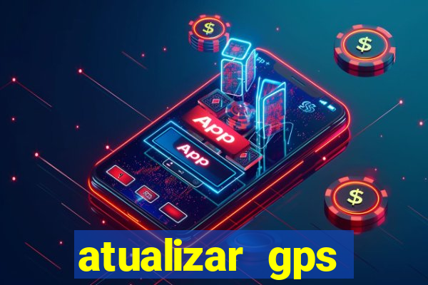 atualizar gps napoli 7968